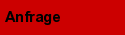 Anfrage